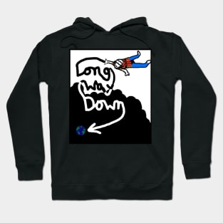 Long Way Down Hoodie